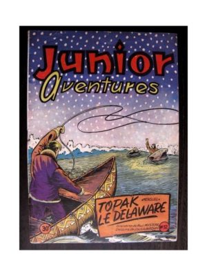 JUNIOR AVENTURES N°32 TOPAK LE DELAWARE (Editions des Remparts 1953)