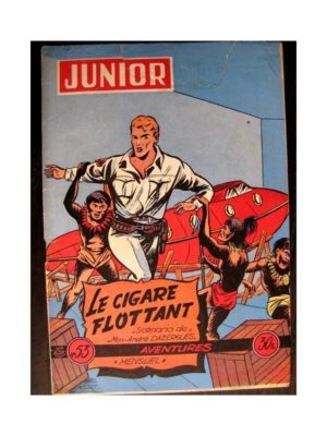 JUNIOR AVENTURES N°53 LE CIGARE FLOTTANT (Editions des Remparts 1955)