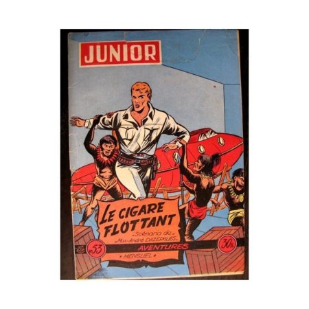 JUNIOR AVENTURES N°53 LE CIGARE FLOTTANT (Editions des Remparts 1955)