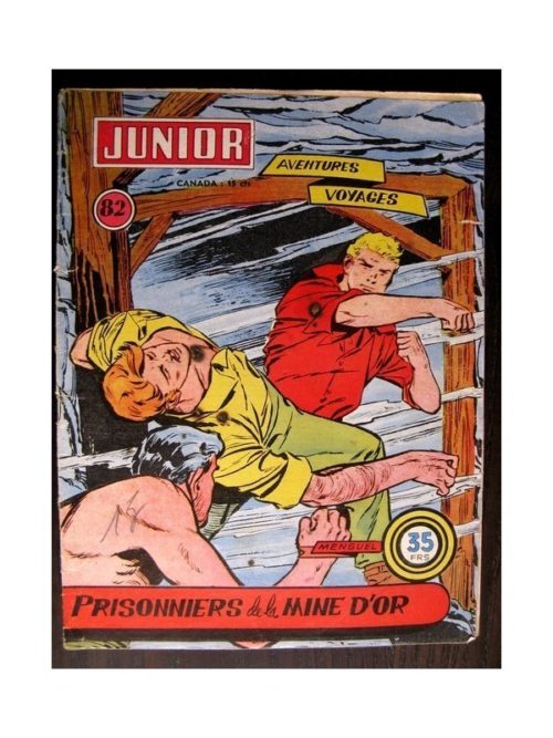 JUNIOR AVENTURES N°82 PRISONNIERS DE LA MINE D’OR (Editions des Remparts 1957)