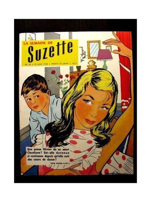 LA SEMAINE DE SUZETTE 49e année (1958) N°30 X.T.1. SATELLITE
