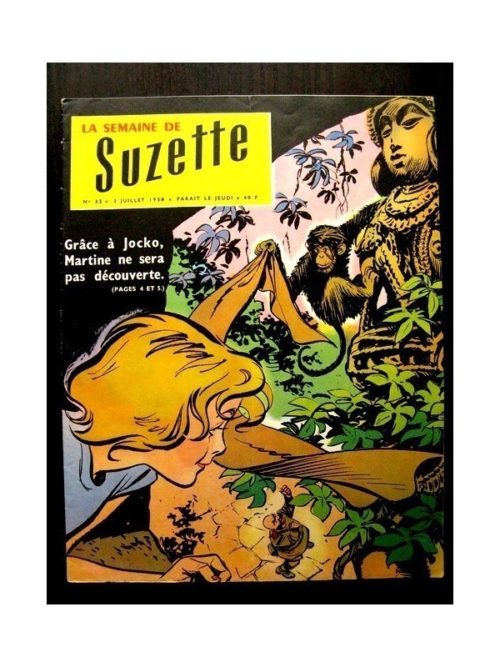 LA SEMAINE DE SUZETTE 49e année (1958) N°32 LE NABAB DE KANAOR (BLEUETTE)