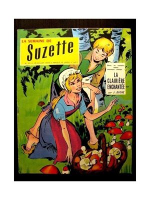 LA SEMAINE DE SUZETTE 49e année (1958) N°33 LA CLAIRIERE ENCHANTEE (Jacqueline Duché)