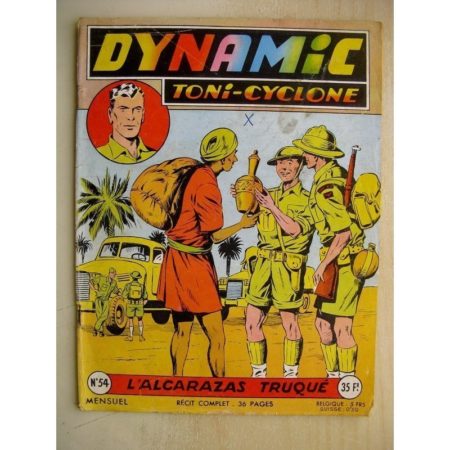 DYNAMIC N°54 Toni Cyclone - L'Alcarazas truqué (Artima 1957)