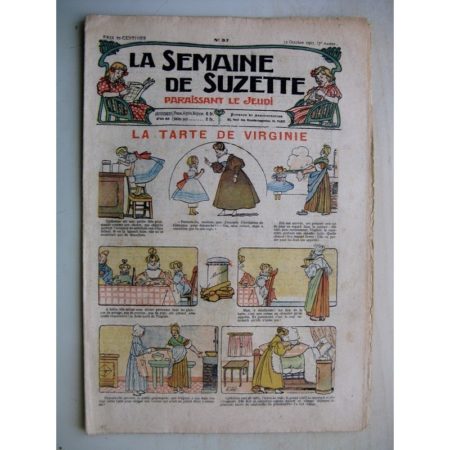 La Semaine de Suzette 7e année n°37 (1911) La tarte de Virginie (Léonce Burret) Bleuette - Costume tailleur - Robe