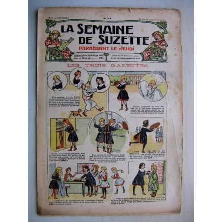 La Semaine de Suzette 7e année n°51 (1912) Les trois galettes - Raton le brigand (Jean d'Aurian)