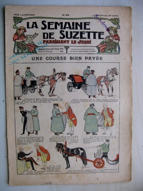 La Semaine de Suzette 8e année n°46 (1912) Une course bien payée (Pinchon) Réclame originale (Henri de Sta)