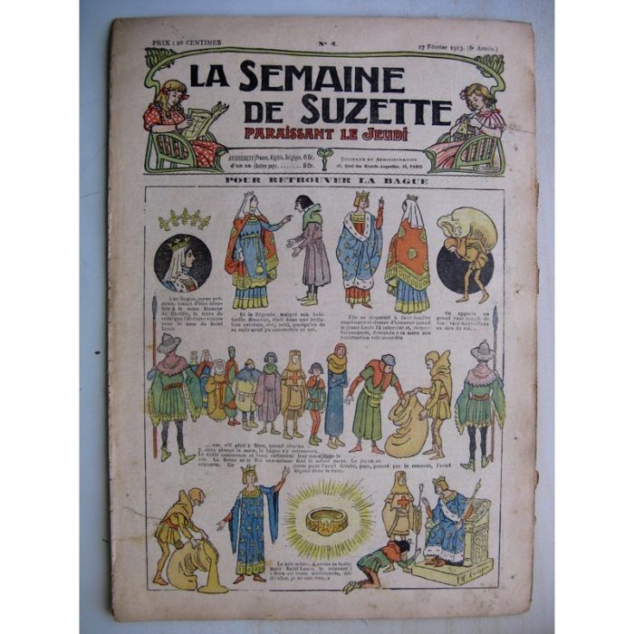 La Semaine de Suzette 9e année n°4 (1913) Retrouver la bague de Blanche de Castille (Henri Avelot) L'enfance de Bécassine (4)