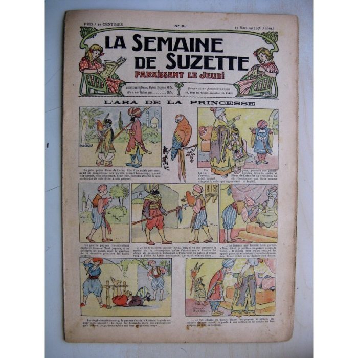 La Semaine de Suzette 9e année n°6 (1913) L'ara de la princesse (Léonce Burret) L'enfance de Bécassine (6)