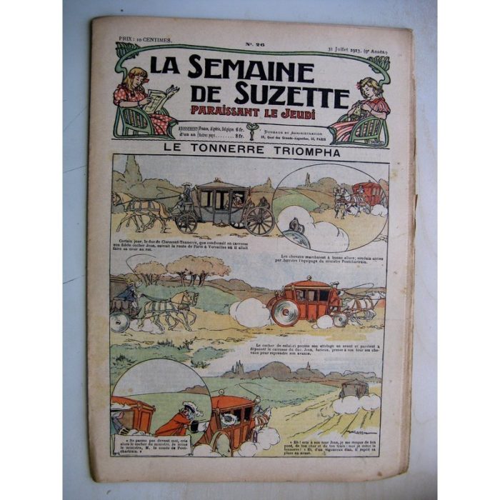 La Semaine de Suzette 9e année n°26 (1913) Le tonnerre triompha - Flagrant délit de mensonge (Jehan Testevuide)