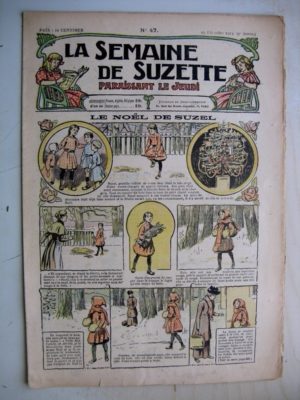 La Semaine de Suzette 9e année n°47 (25 décembre 1913) Le Noël deSuzel – Le sabot merveilleux (conte)