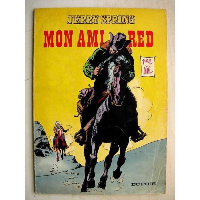 JERRY SPRING - MON AMI RED (Dupuis 1965) Edition originale