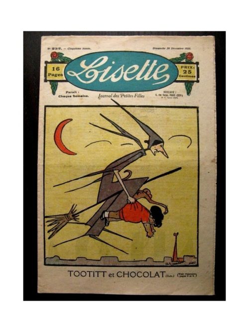 LISETTE N°232 (20 DECEMBRE 1925) Tootitt et chococat (A. de la Laurencie)Poucette va en bateau (Le Rallic) Rosine (JM Porta)