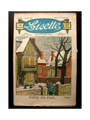 LISETTE N°233 (27 DECEMBRE 1925) PORTE EN FACE (le Rallic) le Nöel de Sybille (E. Dot) Monsieur Chalande (E. Targis)