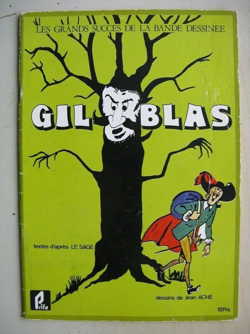 Gil Blas (Jean Ache – Lesage) Grands Succès de la BD – Prifo 1977