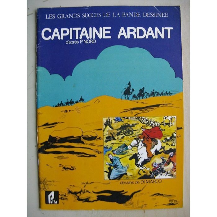 Capitaine Ardan (A. Di Marco - Pierre Nord) Grands Succès de la BD - Prifo 1977