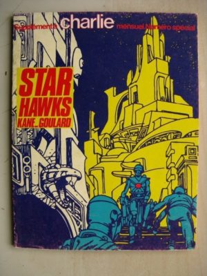 STAR HAWKS (Kane/Goulard) Editions du Square 1979