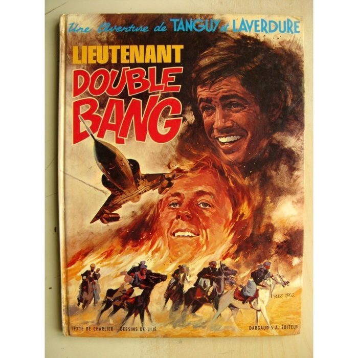 TANGUY ET LAVERDURE - Lieutenant Double Bang - Edition Originale (EO) Dargaud 1970