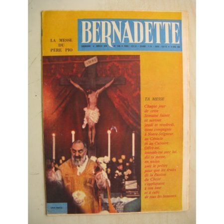 BERNADETTE N°198 (10 avril 1960) Marco Polo (Pierdec) Moustache et Trottinette (Calvo) Printemps dans un jardin (Edith Follet)