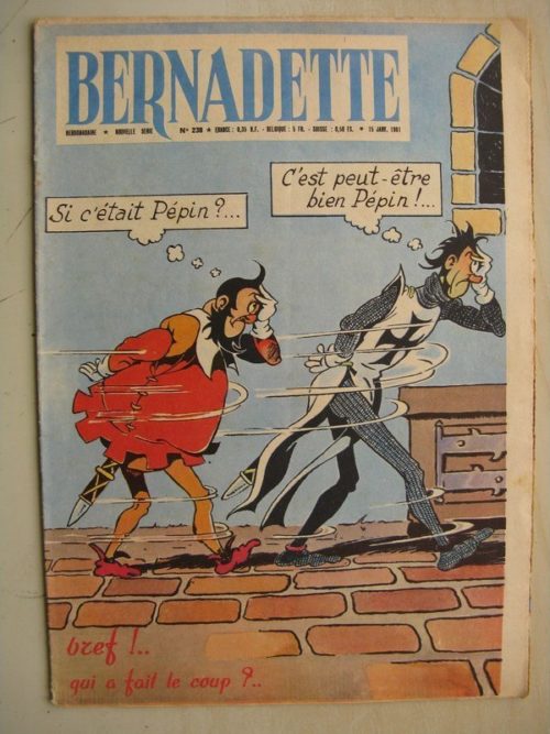 BERNADETTE N°238 (15 janvier 1961) Moustache et Trottinette (Calvo) Point de Bretagne (légende) Rosamée aux yeux clos (M Iessel)