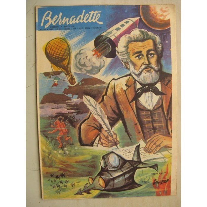 BERNADETTE N°247 (19 mars 1961) Moustache et Trottinette (Calvo) Pluie d'étoile (Jeanine Janvier - Isabelle Gendron) Jules Verne