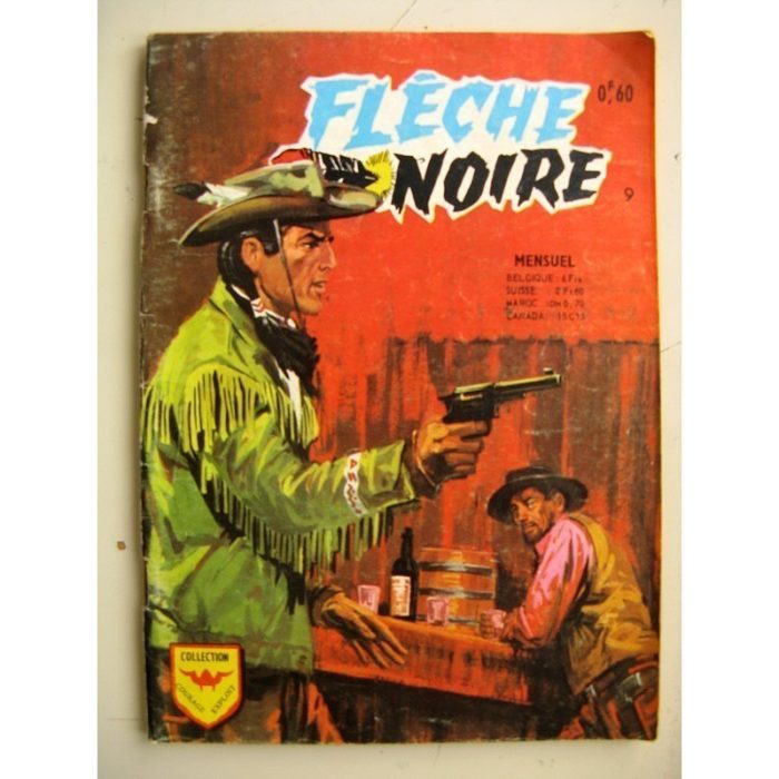FLECHE NOIRE N°9 Trois suspects (Aredit Courage Exploit 1969)