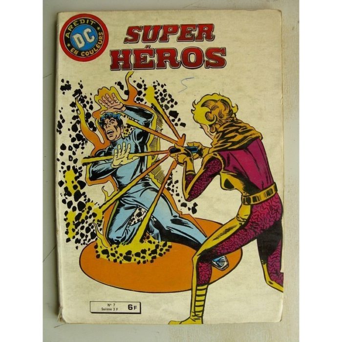 SUPER HEROS n°7 L'homme traqué (AREDIT DC 1980)