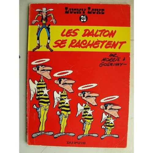 LUCKY LUKE TOME 26 – Les Dalton se rachètent (Dupuis 1969)