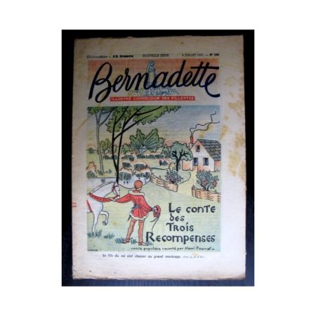 BERNADETTE n°240 (1951) Le conte des 3 récompenses