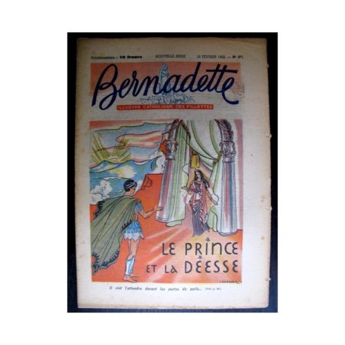 BERNADETTE  n°271 (1952) Le prince et la déesse