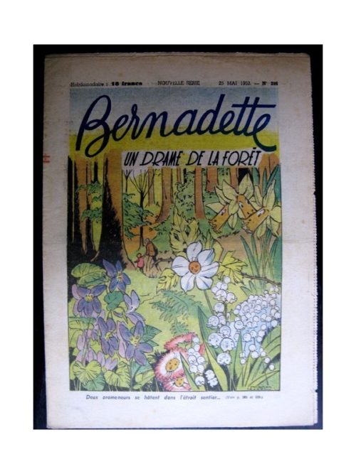 BERNADETTE  n°286 (1952) Un drame dans la forêt