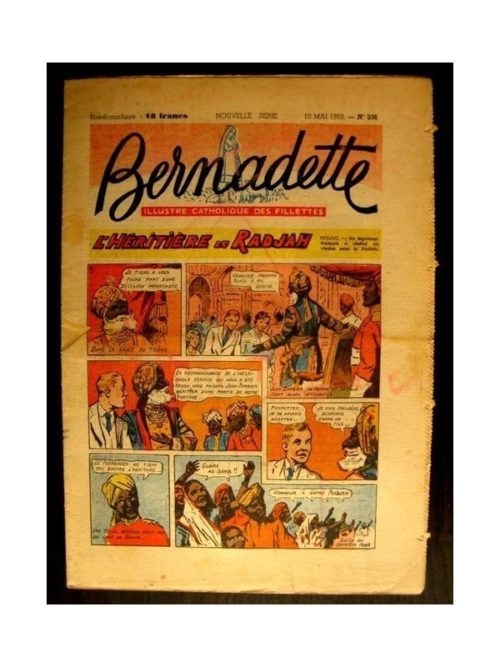 BERNADETTE  n°336 (1953) L’HERITIERE DU RADJAH (Miette et Totoche)