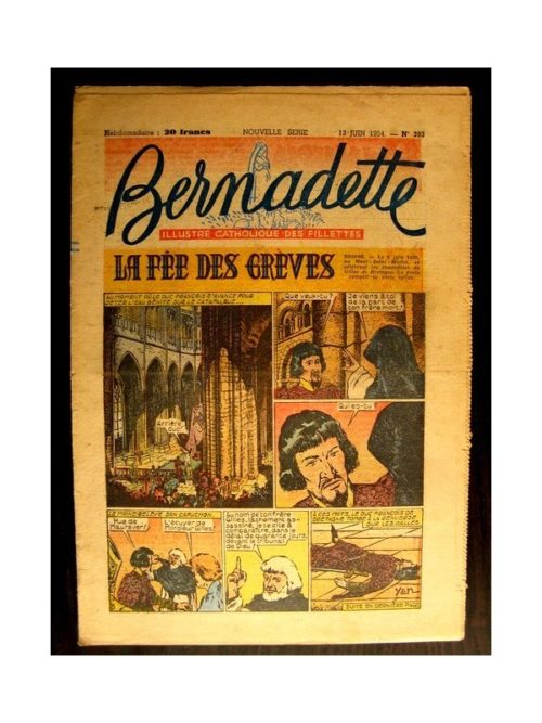 BERNADETTE  n°393 (1954) LA FEE DES GREVES (Miette et Totoche)