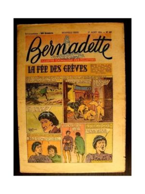 BERNADETTE  n°400 (1954) LA FEE DES GREVES (Miette et Totoche)