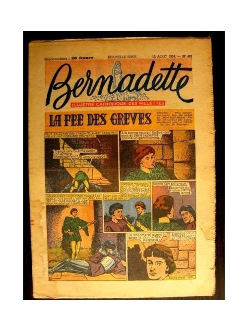 BERNADETTE  n°402 (1954) LA FEE DES GREVES (Miette et Totoche)