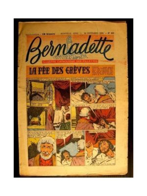 BERNADETTE  n°408 (1954) LA FEE DES GREVES (Miette et Totoche)