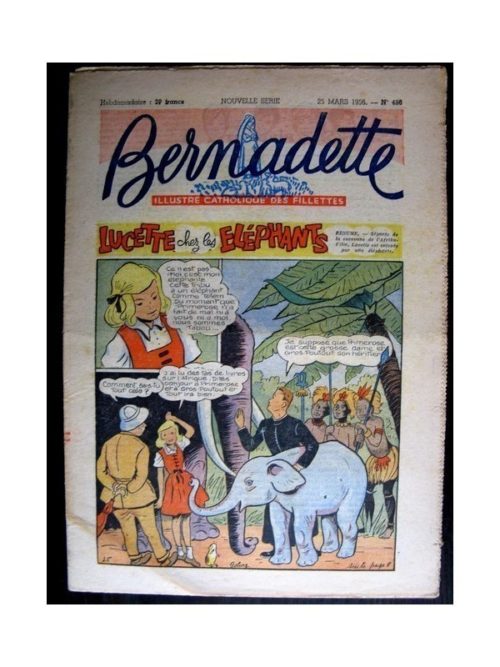 BERNADETTE  n°486 (1956) LUCETTE CHEZ LES ELEPHANTS