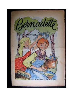 BERNADETTE  n°495 (1956) VIVE MAMAN! (LUCETTE CHEZ LES ELEPHANTS)