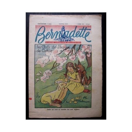 BERNADETTE n°18 (6 avril 1947) LES OEUFS DE PAQUES DE CATHIE