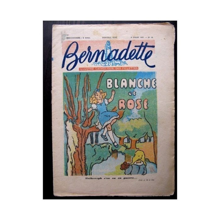 BERNADETTE n°31 (6 JUILLET 1947) BLANCHE ET ROSE / SAINTE ELISABETH