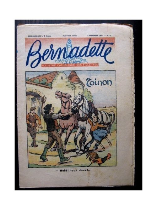 BERNADETTE N°48 (2 novembre 1947) TOINON / RAYMOND MORITZ