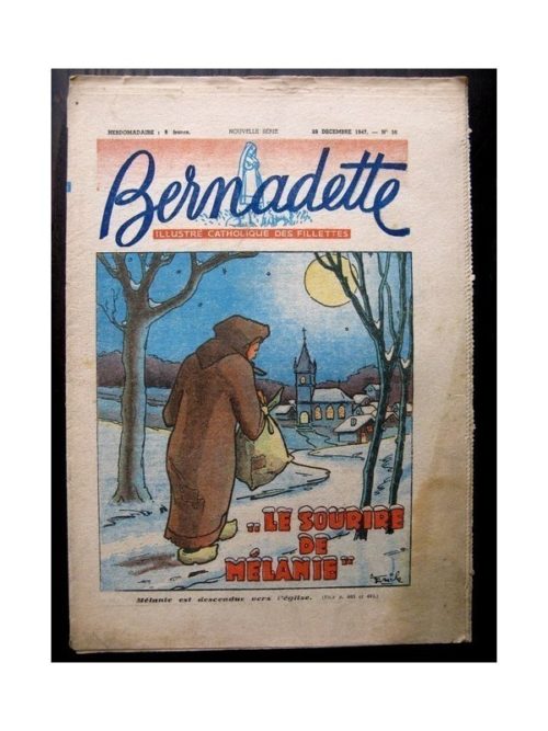 BERNADETTE N°56 (28 décembre 1947) LE SOURIRE DE MELANIE