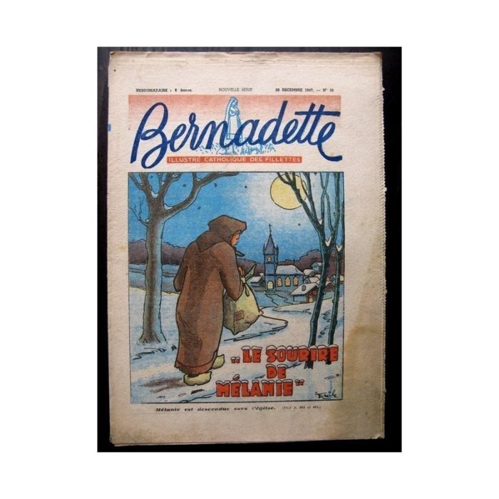 BERNADETTE n°56 (28 décembre 1947) LE SOURIRE DE MELANIE