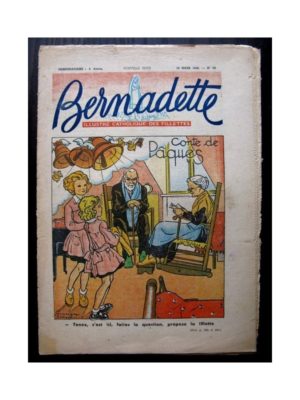 BERNADETTE  n°69 (28 mars 1948) CONTE DE PAQUES / L’OISEAU DES ILES