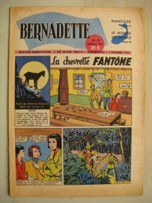 BERNADETTE N°19 (4 novembre 1956) Nanthilde épouse de  Dagobert 1er – Professeur Lupardi – La Chevrette fantôme (Janine Lay)