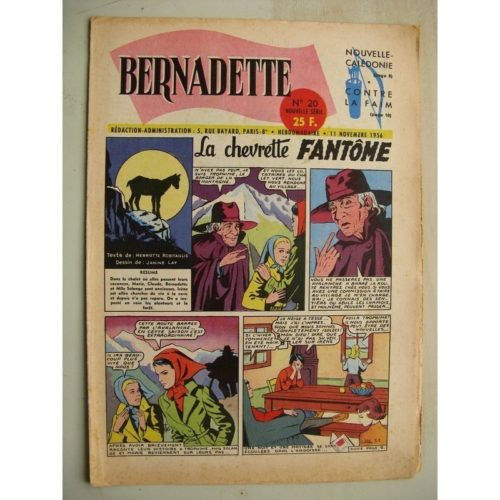 BERNADETTE N°20 (11 novembre 1956) La Chevrette fantôme (Janine Lay) Sainte Elisabeth de Hongrie (Manon Iessel) Martine et Zozo