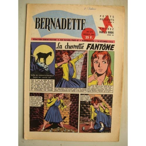 BERNADETTE N°25 (1 décembre 1956) La Chevrette fantôme (Janine Lay) Sainte Elisabeth de Hongrie (Manon Iessel) Martine et Zozo