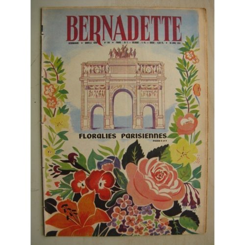BERNADETTE N°148 (26 avril 1959) Floralies Internationales de Paris – Jouant avec la fumée (Angeo Torre) Alerte au clos Moussu
