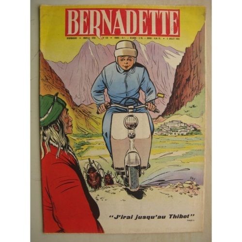 BERNADETTE N°158 (5 juillet 1959) J’irai au Thibet (Tiky – Gaston Jacquement) La fée du Ranch (Alain d’Orange – Albert Bonneau)