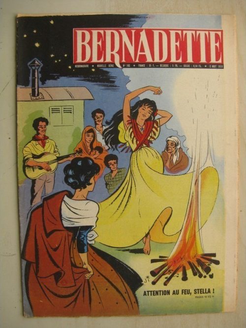 BERNADETTE N°162 (2 août 1959) Etoile Bleue (Isabelle Gendron – J. Janvier) Source du Bois-Joli (André Chosalland – Janine Lay)